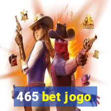 465 bet jogo